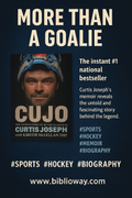 Cujo - The Untold Story of My Life on and off the Ice Curtis Joseph with Kirstie Mclellan Day