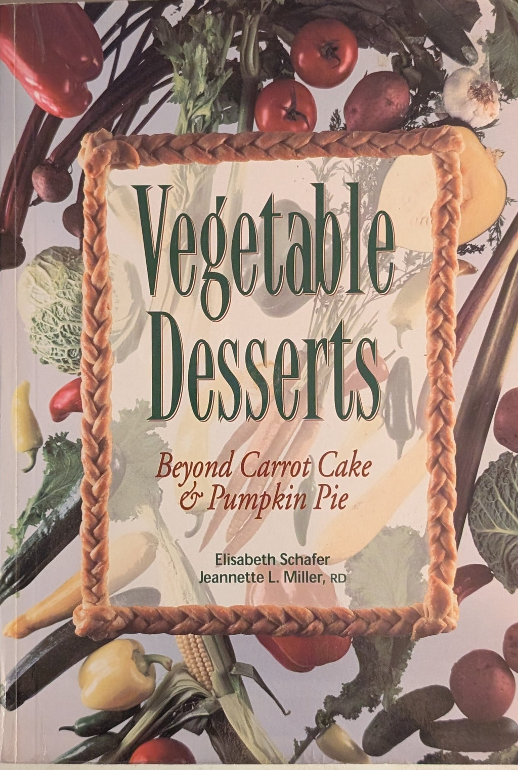 Vegetable Desserts: Beyond Carrot Cake & Pumpkin Pie