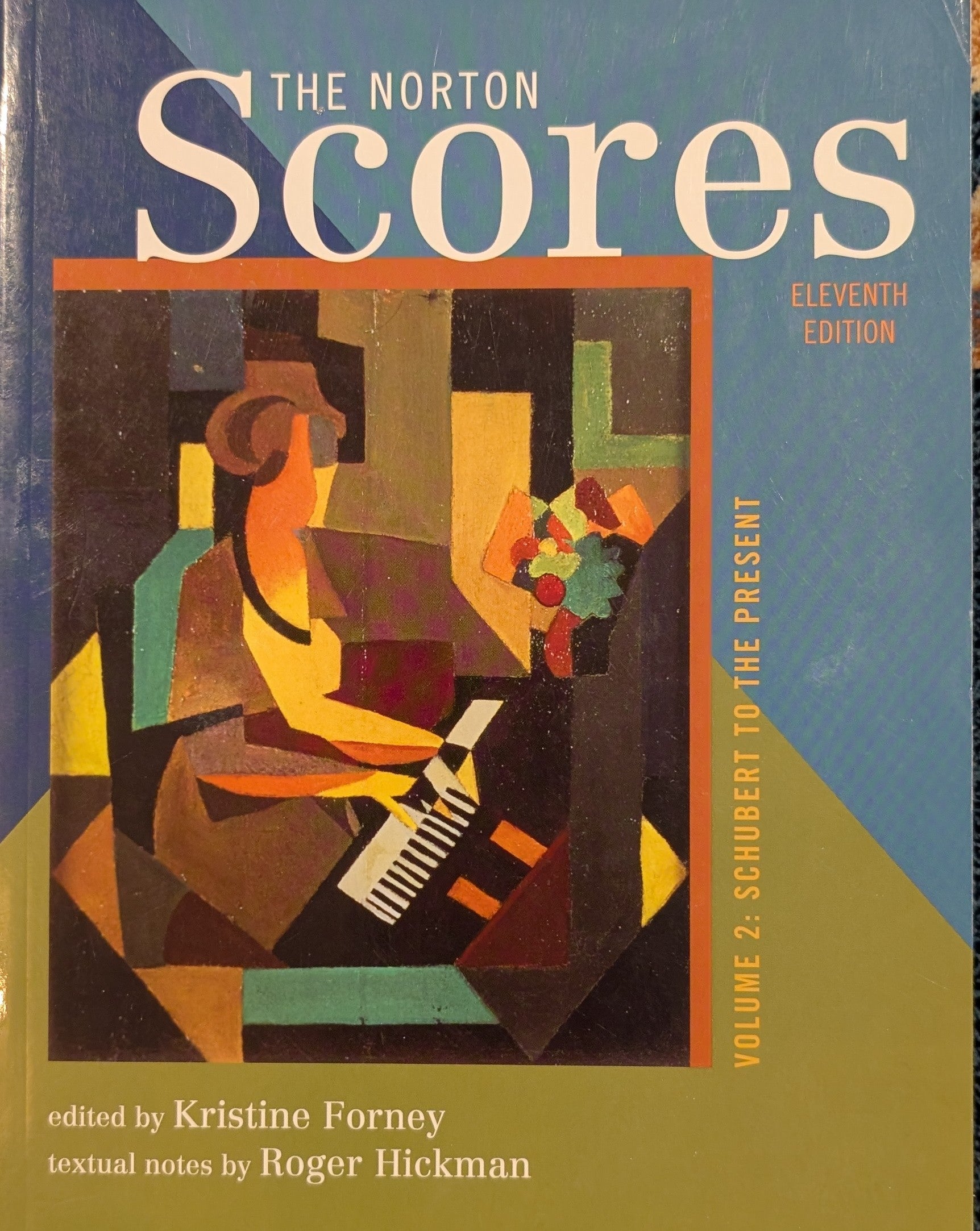 The Norton Scores, Eleventh Edition — Volume 2: Schubert to the Present