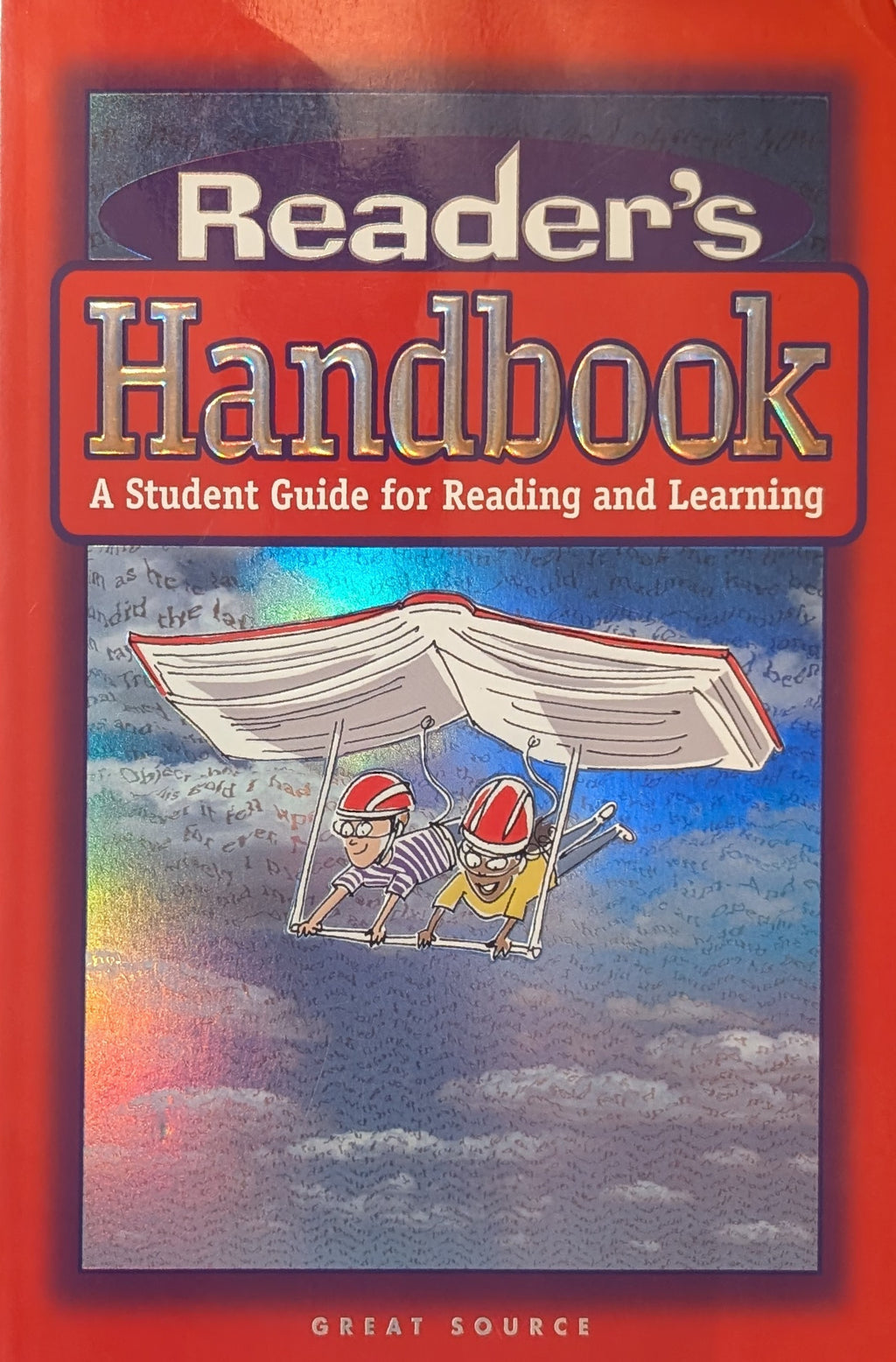Reader’s Handbook: A Student Guide for Reading and Learning