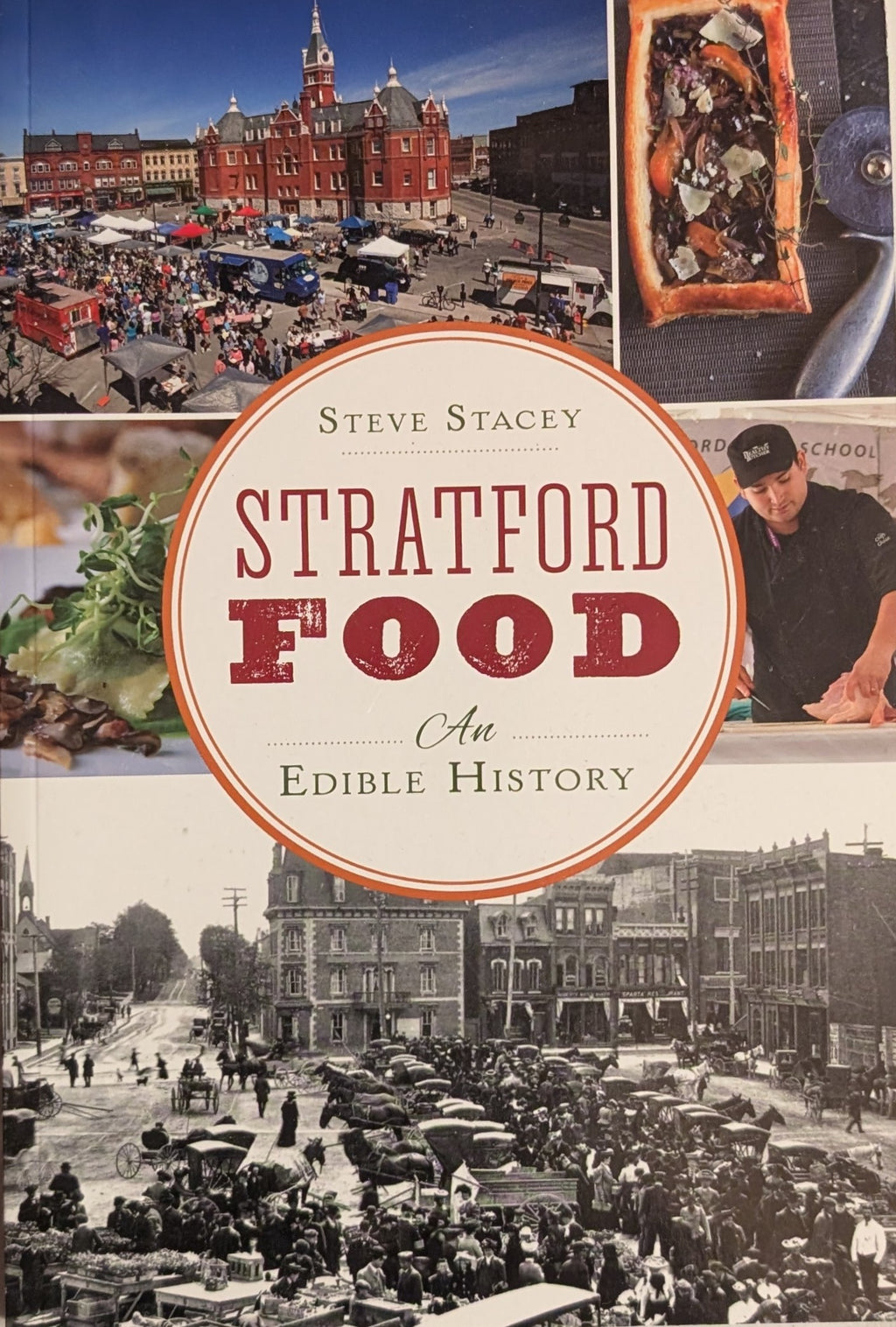 Stratford Food: An Edible History