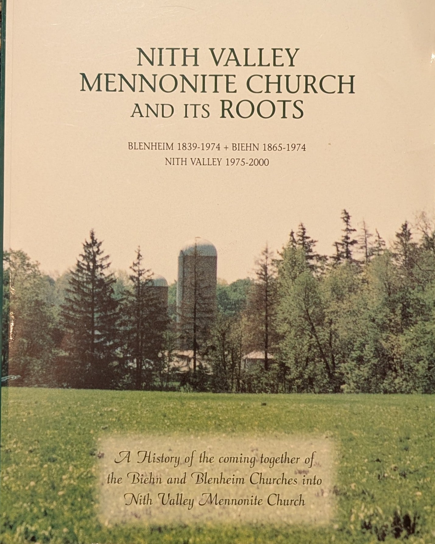 Nith Valley Mennonite Church and Its Roots