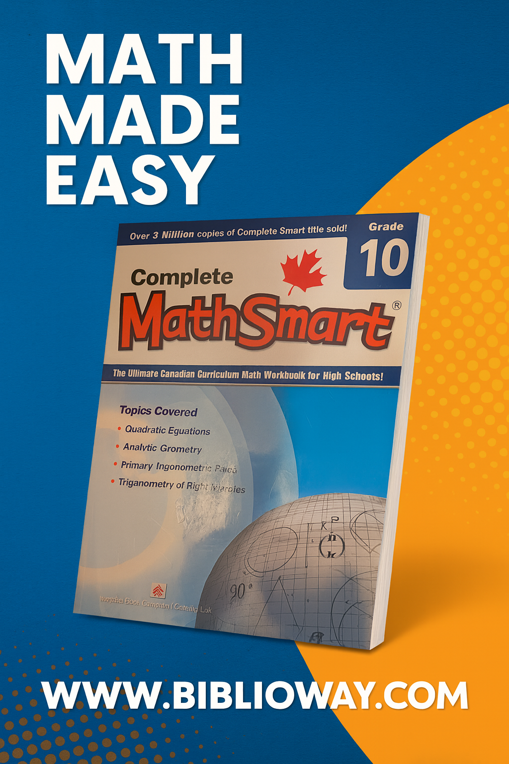 Complete MathSmart workbook Grade 10