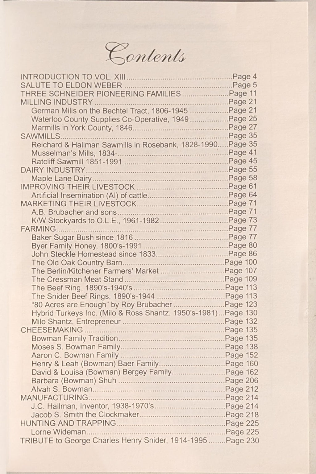 Pennsylvania German Folklore Society of Ontario, Those Enterprising Pennsylvania Germans (Vol. XIII, 1995)
