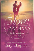 The 5 Love Languages: The Secret to Love That Lasts