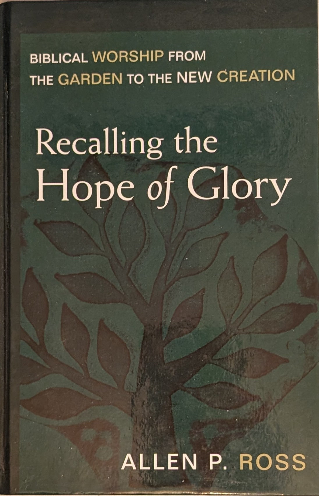 Recalling the Hope of Glory