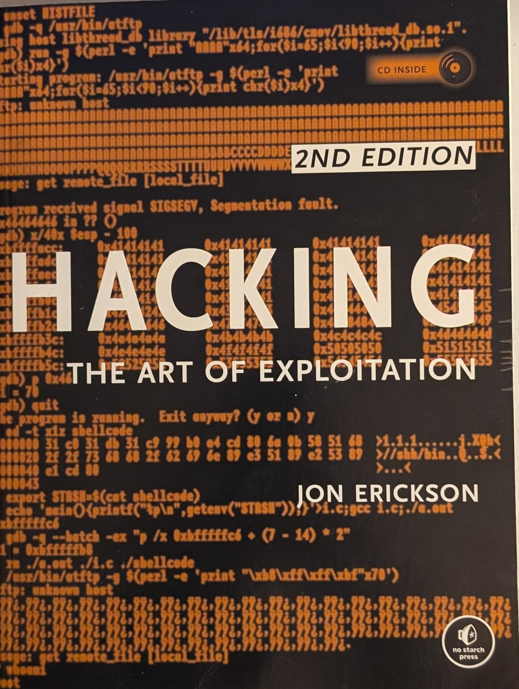 Hacking: The Art of Exploitation (2nd Edition)