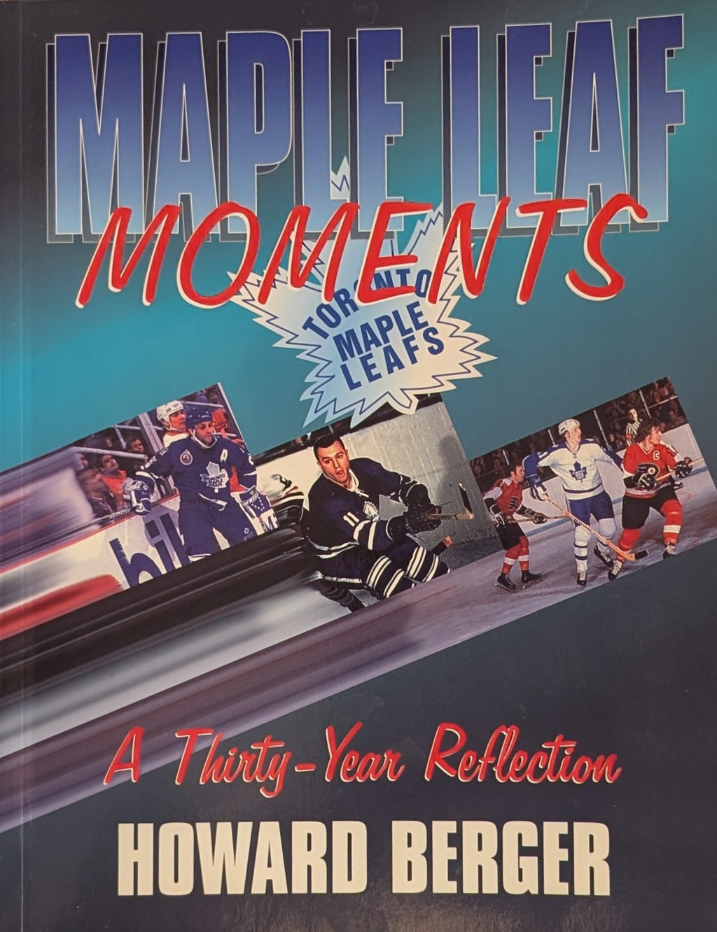 Maple Leaf Moments: A Thirty-Year Reflection