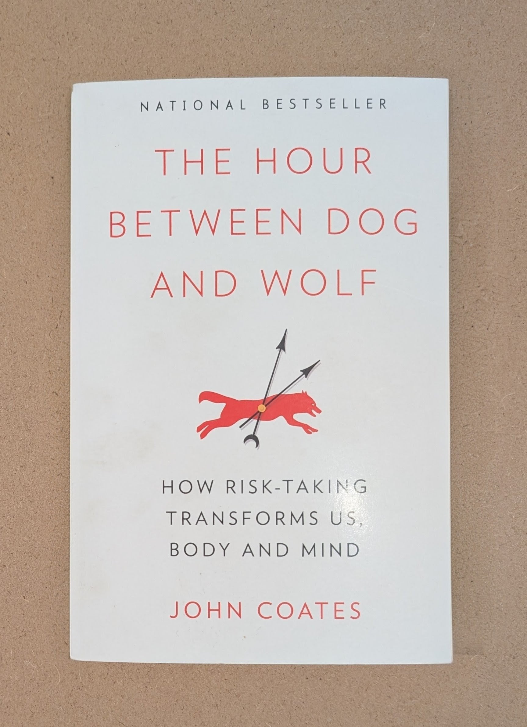 The Hour Between Dog and Wolf – John Coates (National Bestseller)